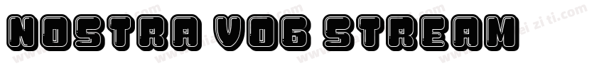 Nostra v06 Stream字体转换